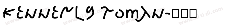 Kennerly Roman字体转换